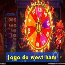 jogo do west ham